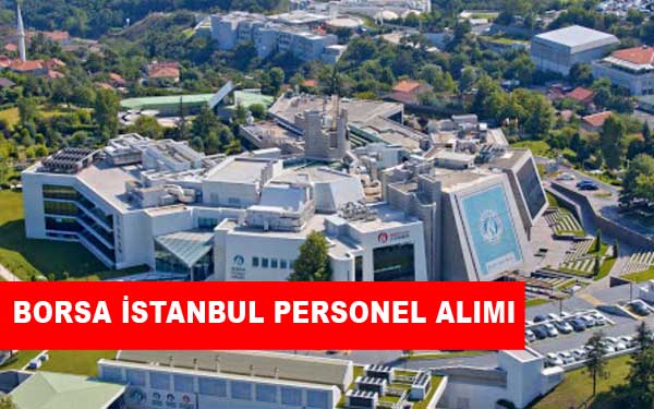 Borsa İstanbul İş İlanları, Personel Alımı ve İş Başvurusu